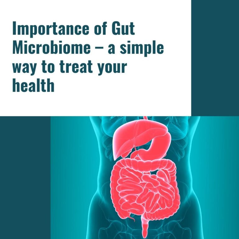 Importance of Gut Microbiome – a simple way to treat your health